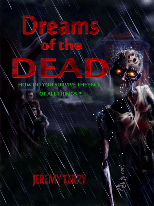 Title details for Dreams of the Dead by Jeremy Terry - Available